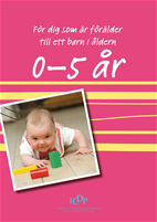 Rea! Vägledningshäfte för föräldrar till barn 0-5 år